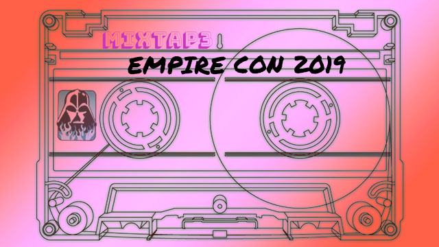 Empire Con 2019